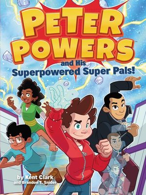 cover image of Peter Powers and His Superpowered Super Pals!